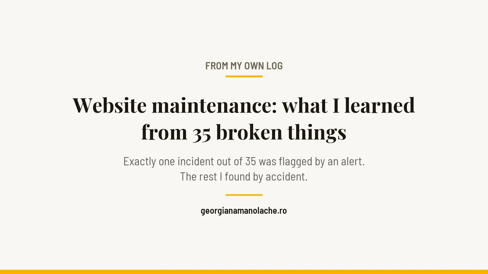 Website maintenance: what I learned from 35 broken things